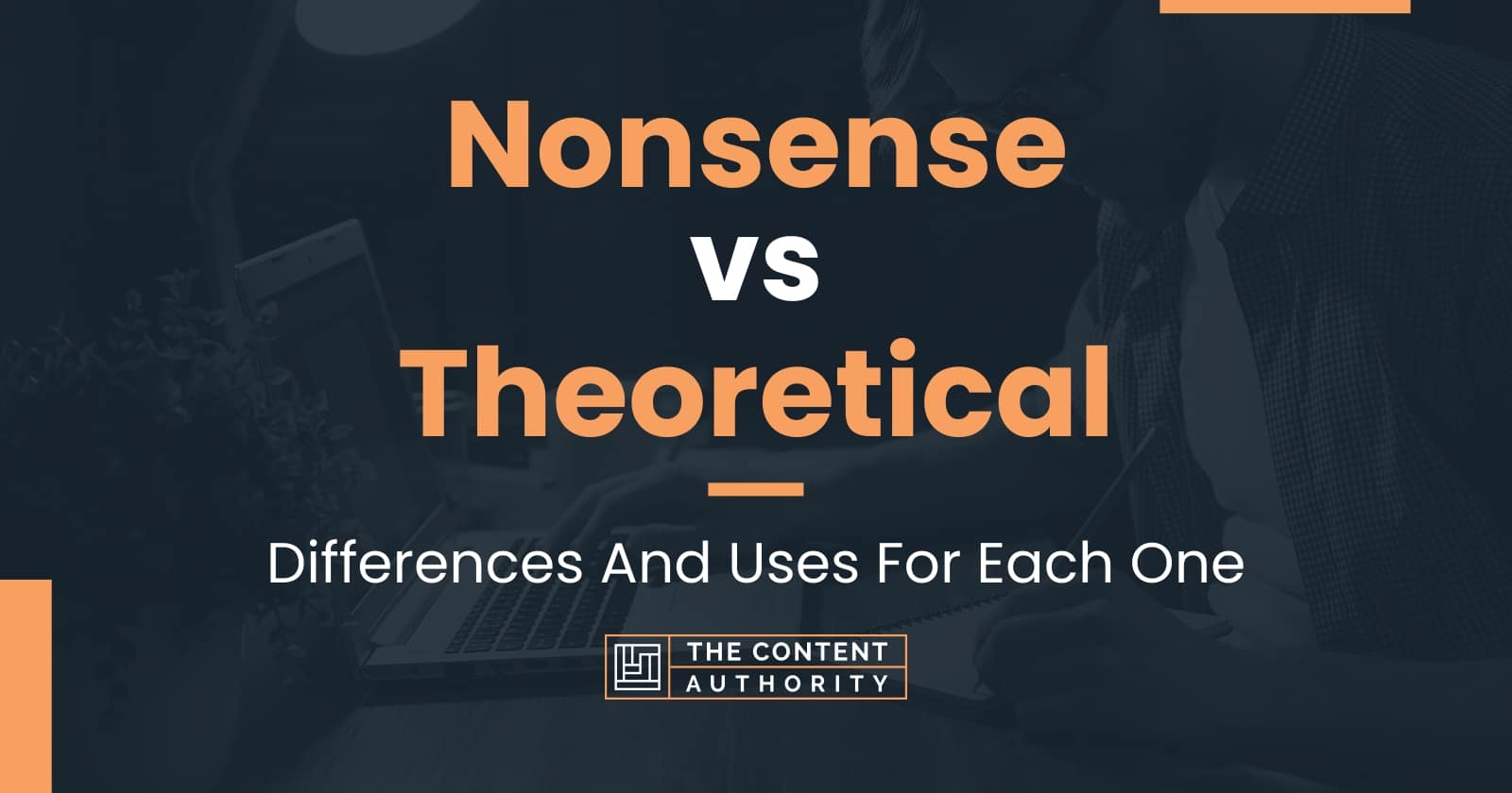 Nonsense Vs Theoretical Deciding Between Similar Terms