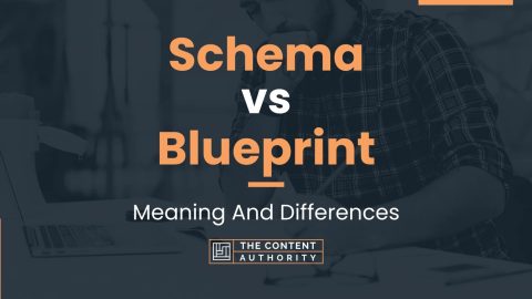 Schema Vs Blueprint Meaning And Differences