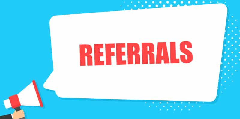 referrals and recommendations