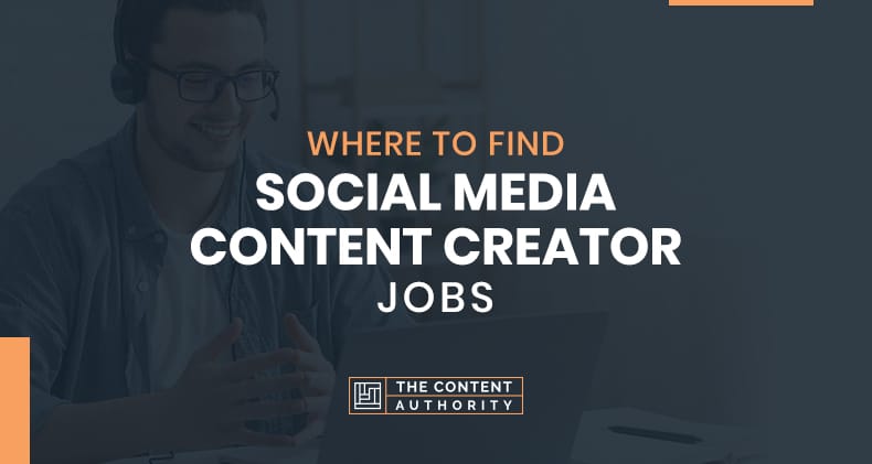 where-to-find-social-media-content-creator-jobs