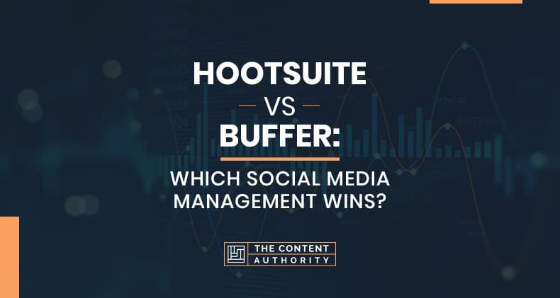 Hootsuite vs Buffer: Which Social Media Management Wins?