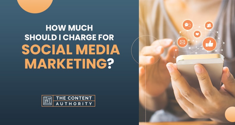 how much should i charge for social media marketing