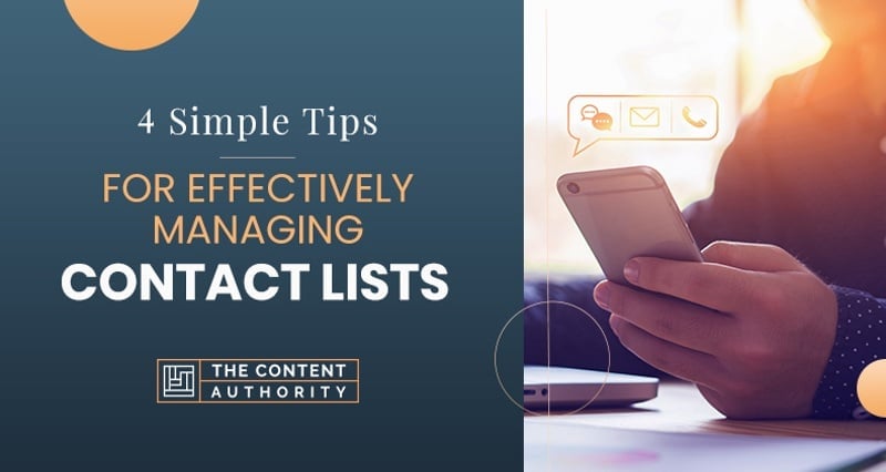 4 Simple Tips for Effectively Managing Contact Lists