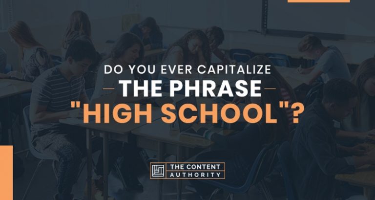 do-you-ever-capitalize-the-phrase-high-school