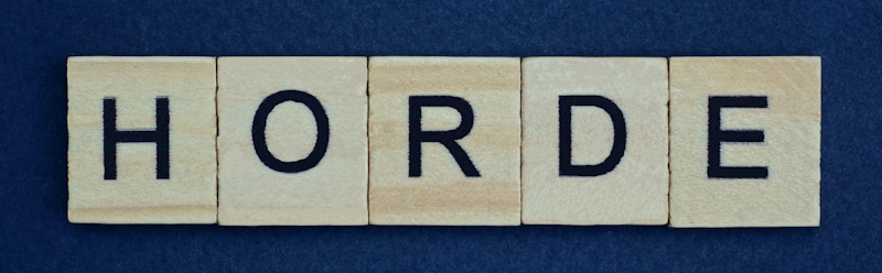 horde word written on wooden blocks
