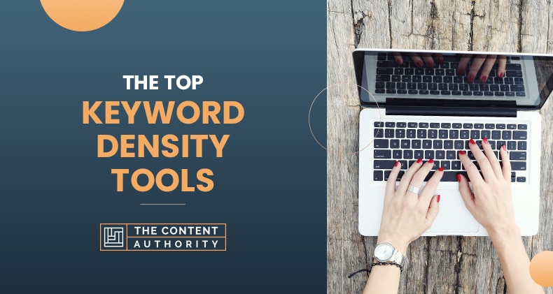 The Top Keyword Density Tools of 2022 Reviewed