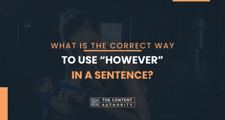 How To Use However At The Beginning Of A Sentence