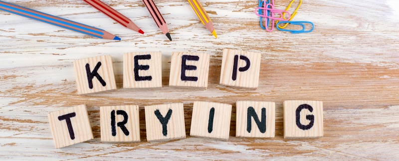 keep trying sign in wood blocks and colored pencils