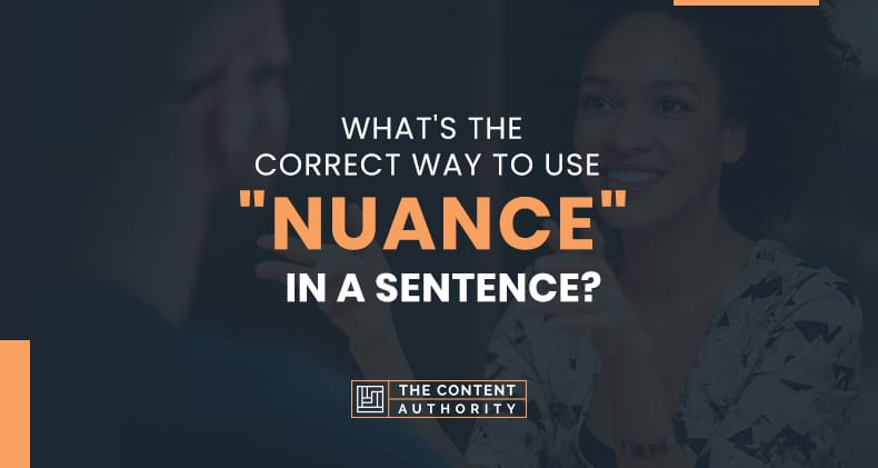 Define nuance example sentence who is accenture
