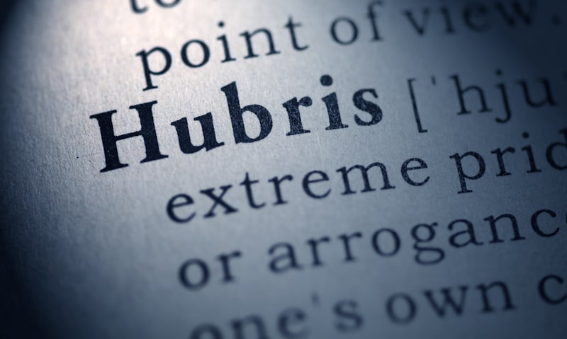 What Does "Hubris" Mean? How To Use It In A Sentence?