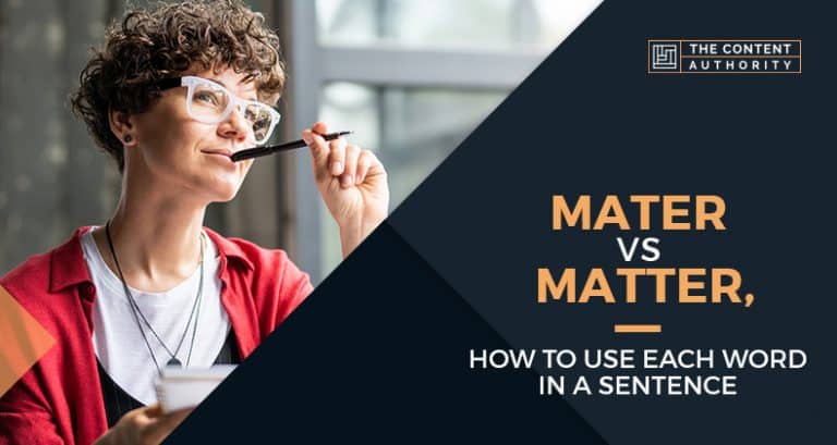 mater-vs-matter-how-to-use-each-word-in-a-sentence