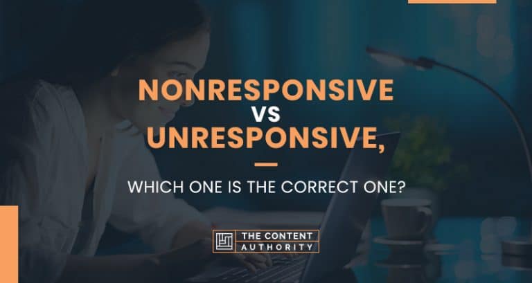 Non Responsive Vs Unresponsive