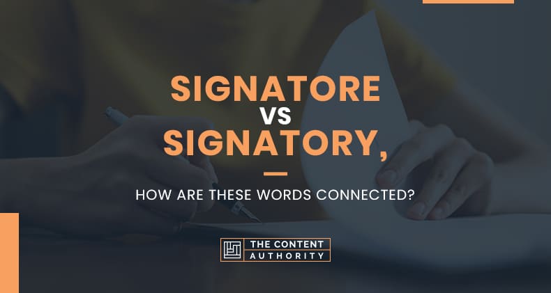 Signatore Vs Signatory, How Are These Words Connected?