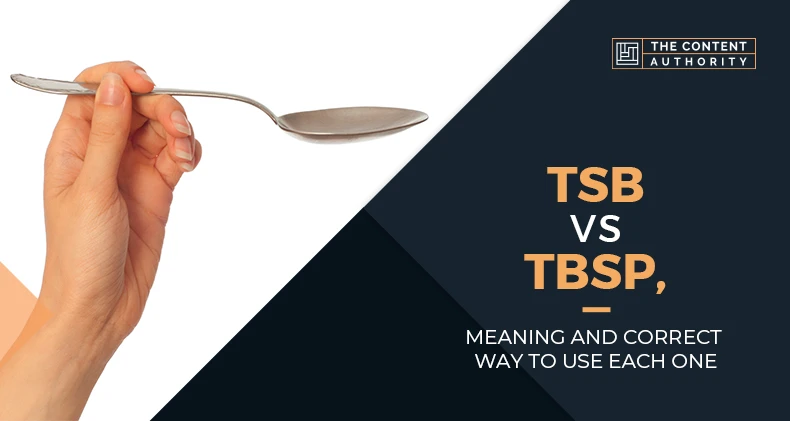 TSP Vs. TBSP - Differences Between Tablespoon