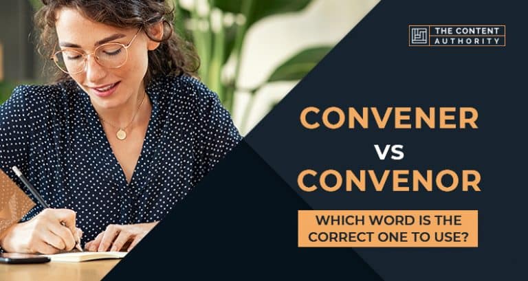 convener-vs-convenor-which-word-is-the-correct-one-to-use