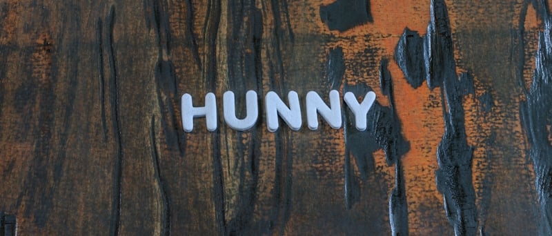 hunny spelled with refrigrator magnets