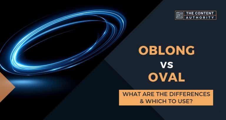 Oblong Vs Oval What Are The Differences And Which To Use