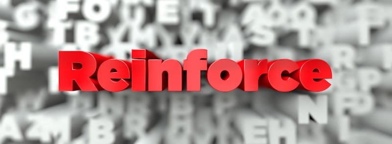 reinforce sign spelled in red