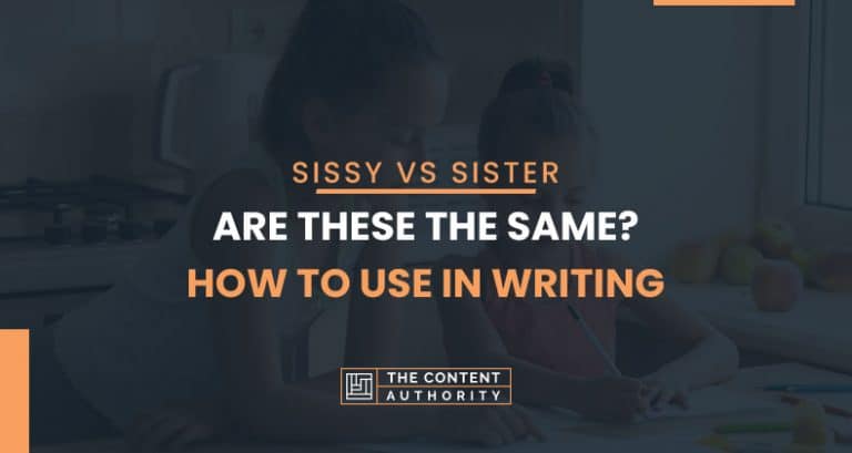 sissy vs sister