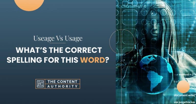 Useage Vs Usage What s The Correct Spelling For This Word 