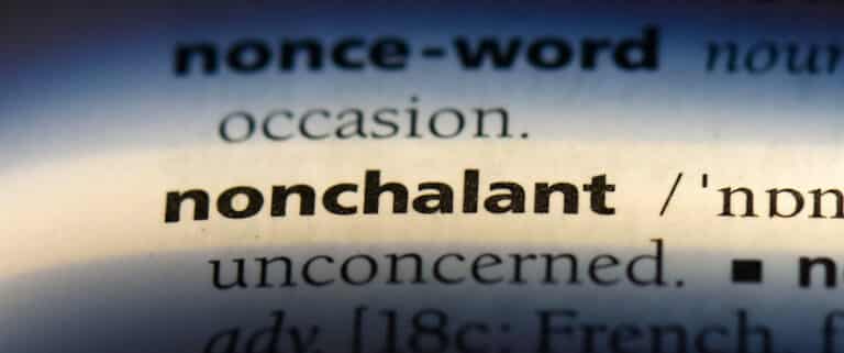 What Does Nonchalant Mean In A Sentence