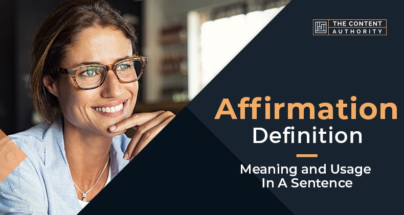 Affirmation Definition – Meaning And Usage In A Sentence