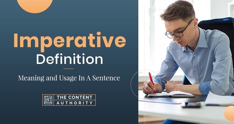 Imperative Definition – Meaning and Usage In A Sentence