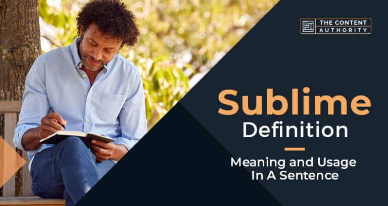 Sublime Definition - Meaning and Usage In A Sentence