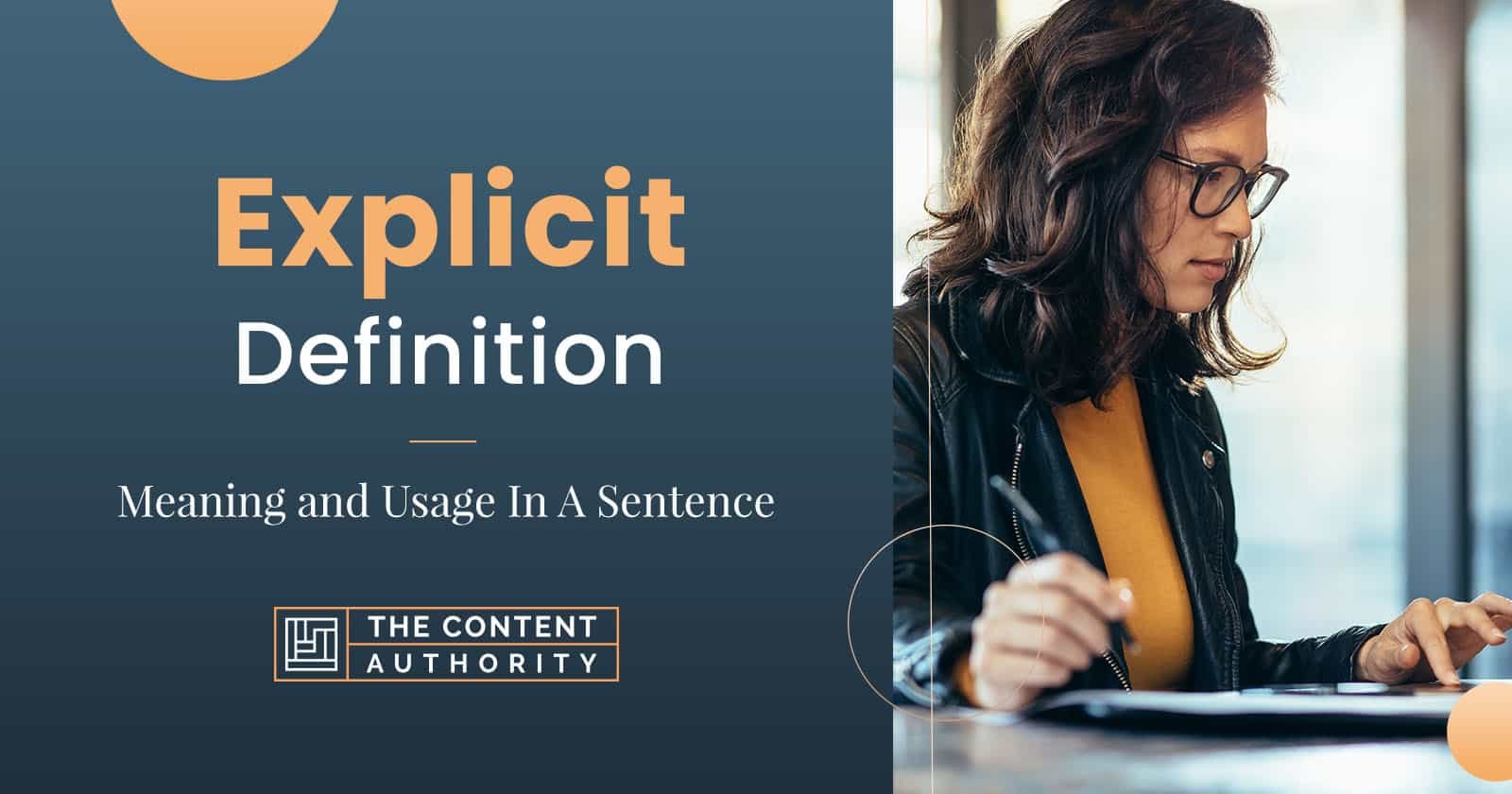 Explicit Definition – Meaning and Usage In A Sentence