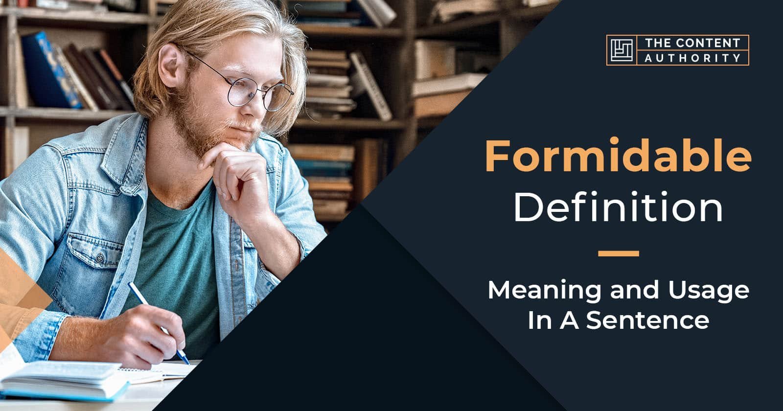 Formidable Definition - Meaning and Usage in a Sentence