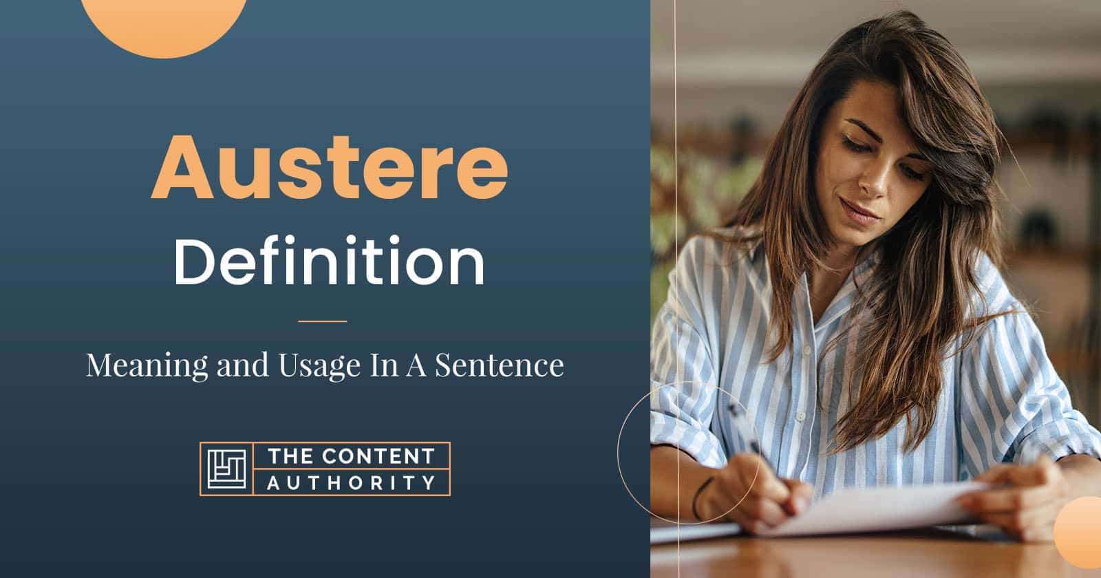 Austere Definition – Meaning And Usage In A Sentence