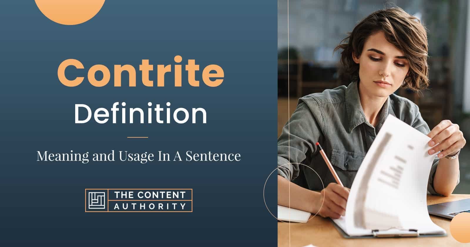 Contrite Definition – Meaning and Usage In A Sentence