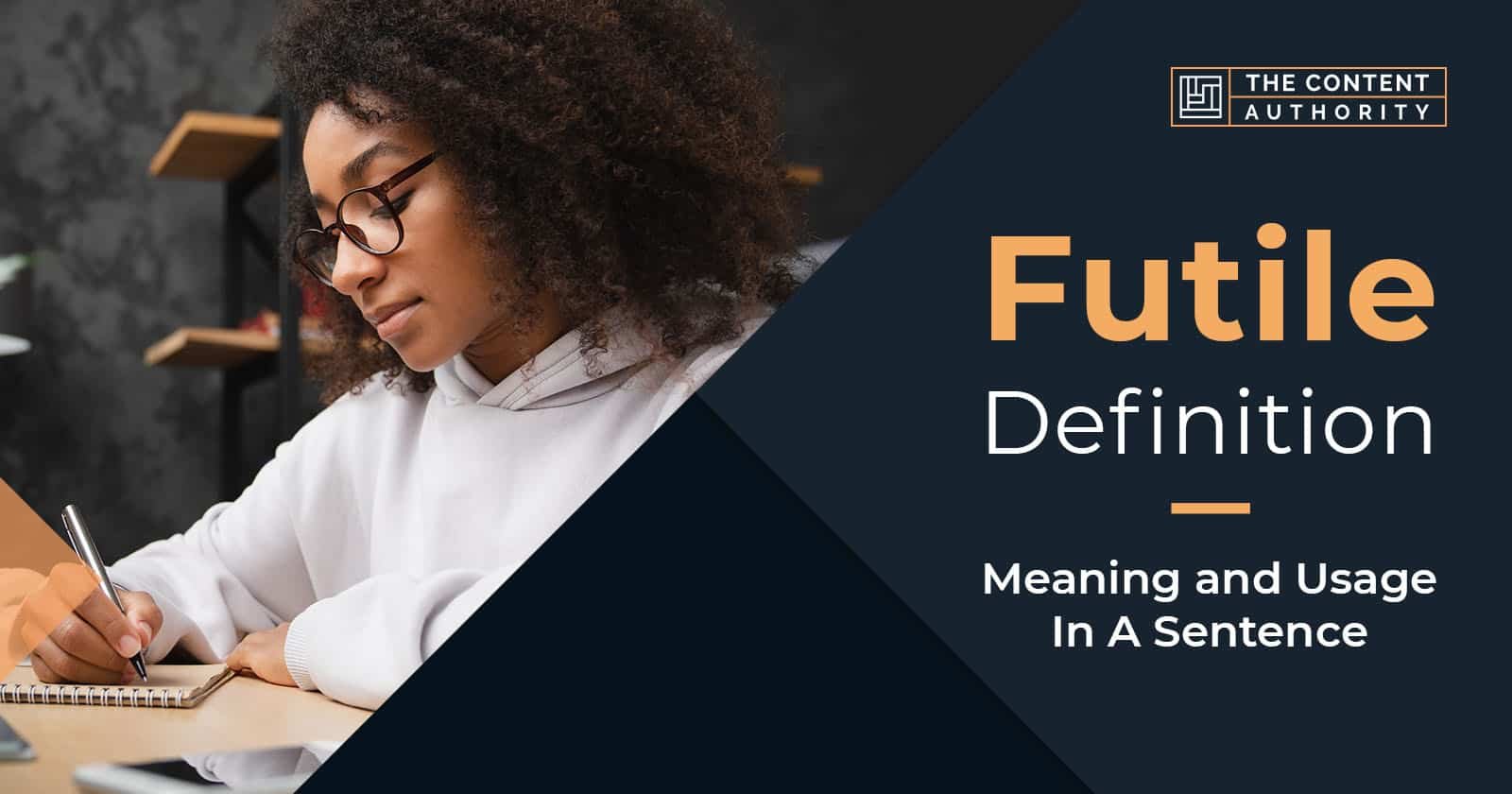 Futile Definition &#8211; Meaning and Usage in a Sentence