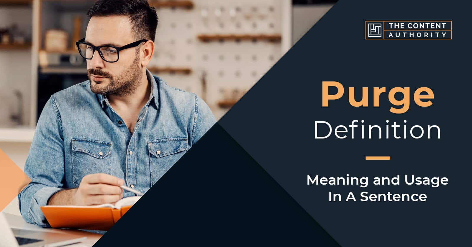 Purge Definition &#8211; Meaning and Usage In A Sentence