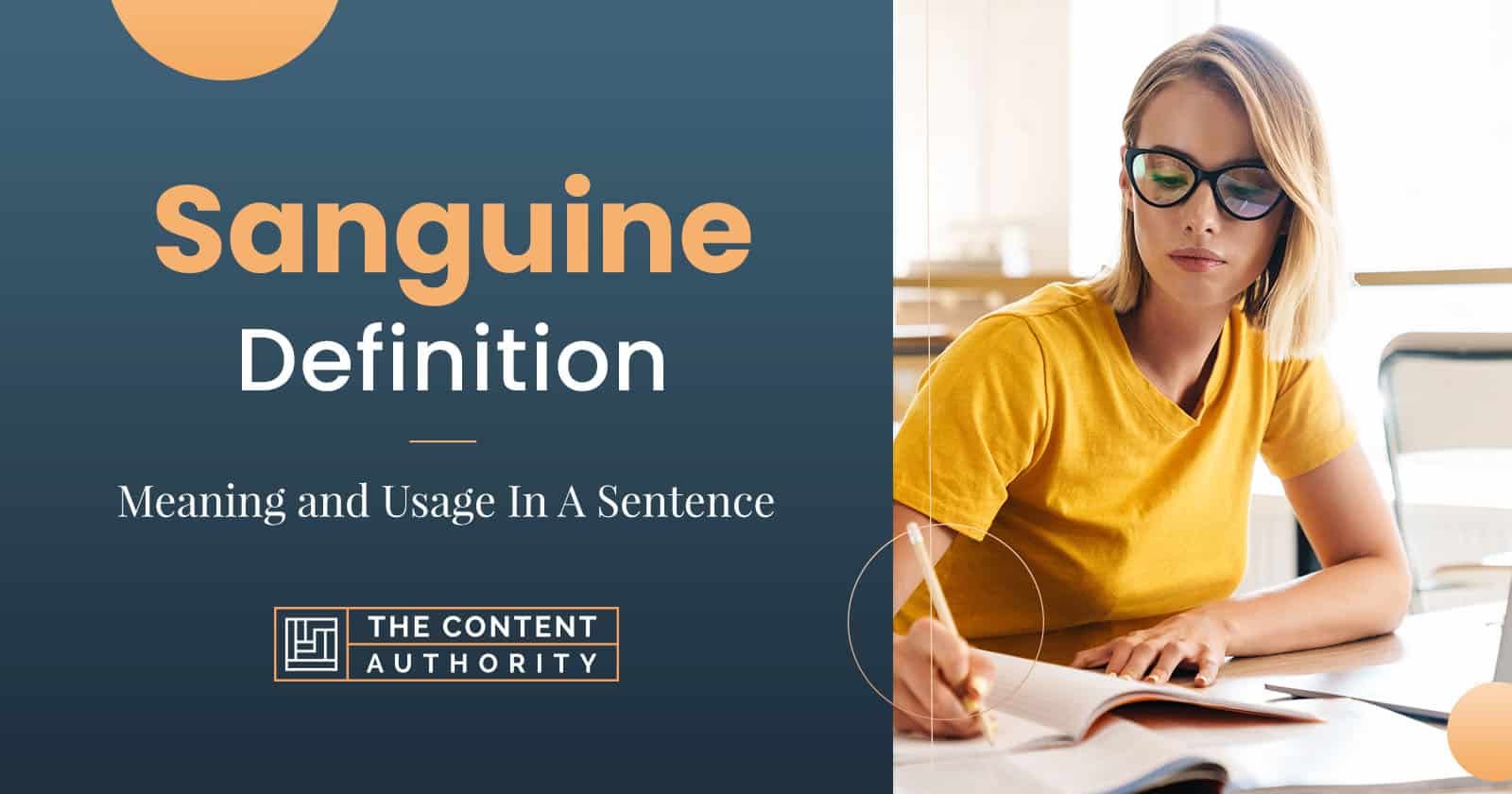 Sanguine Definition – Meaning and Usage in a Sentence