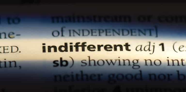 What Does It Mean To Be Indifferent