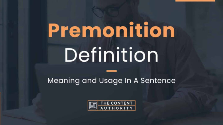 Example Sentence Of The Word Premonition