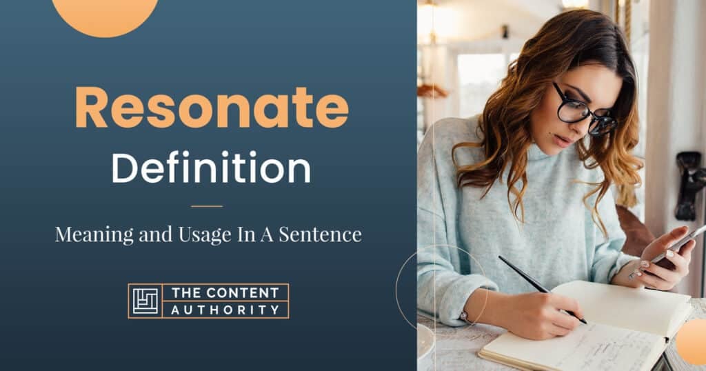 Resonate Definition Meaning And Usage In A Sentence