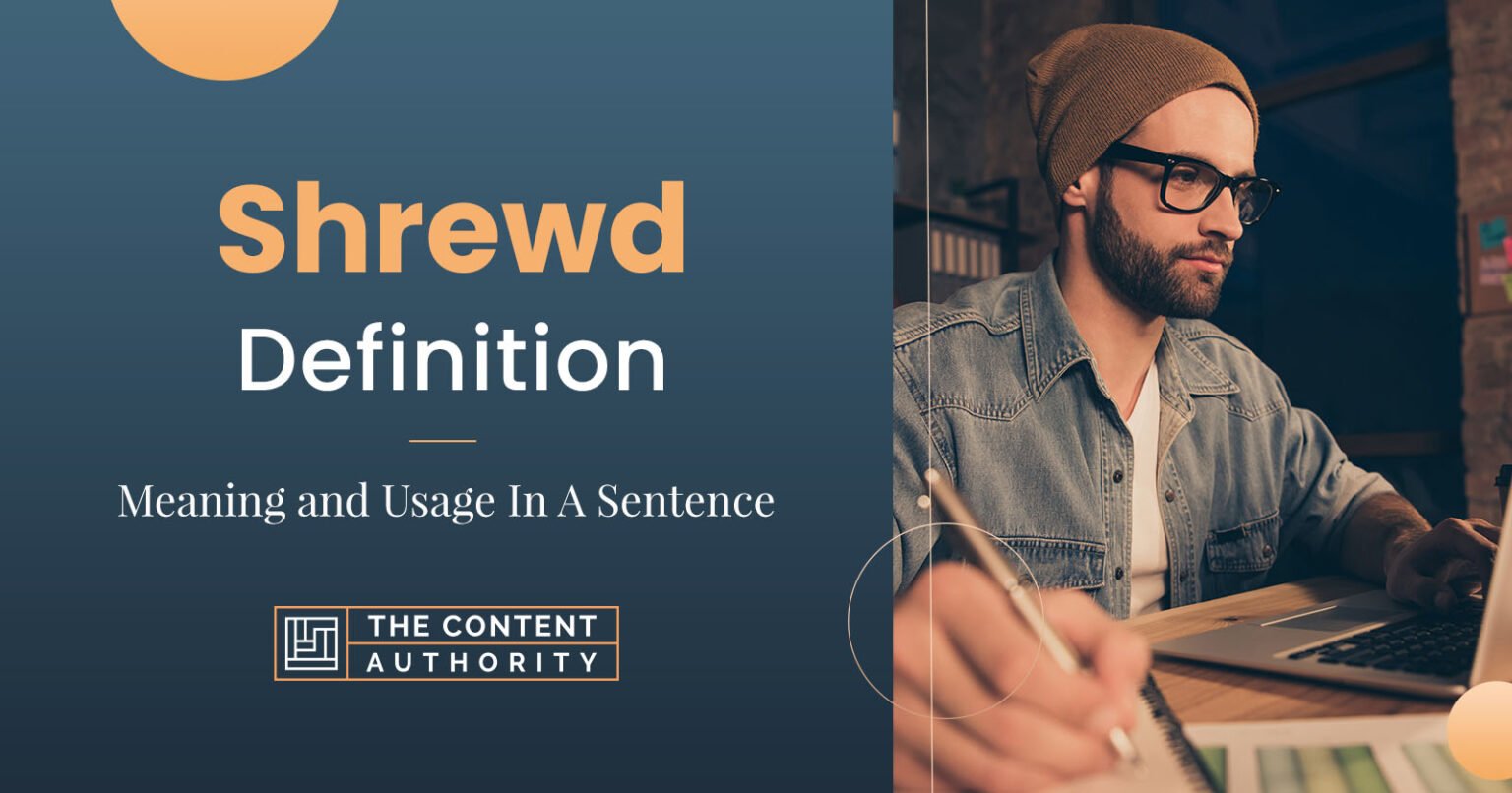 Make A Sentence With Shrewd