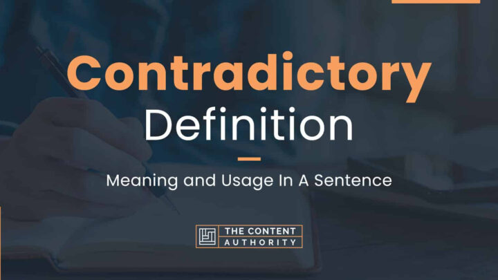 Contradictory Definition Meaning And Usage In A Sentence