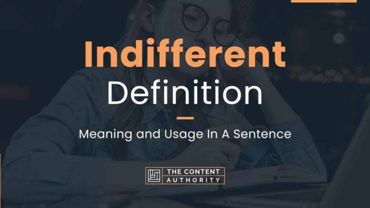 Indifferent Meaning In English