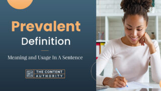 Prevalent Definition &#8211; Meaning and Usage In A Sentence