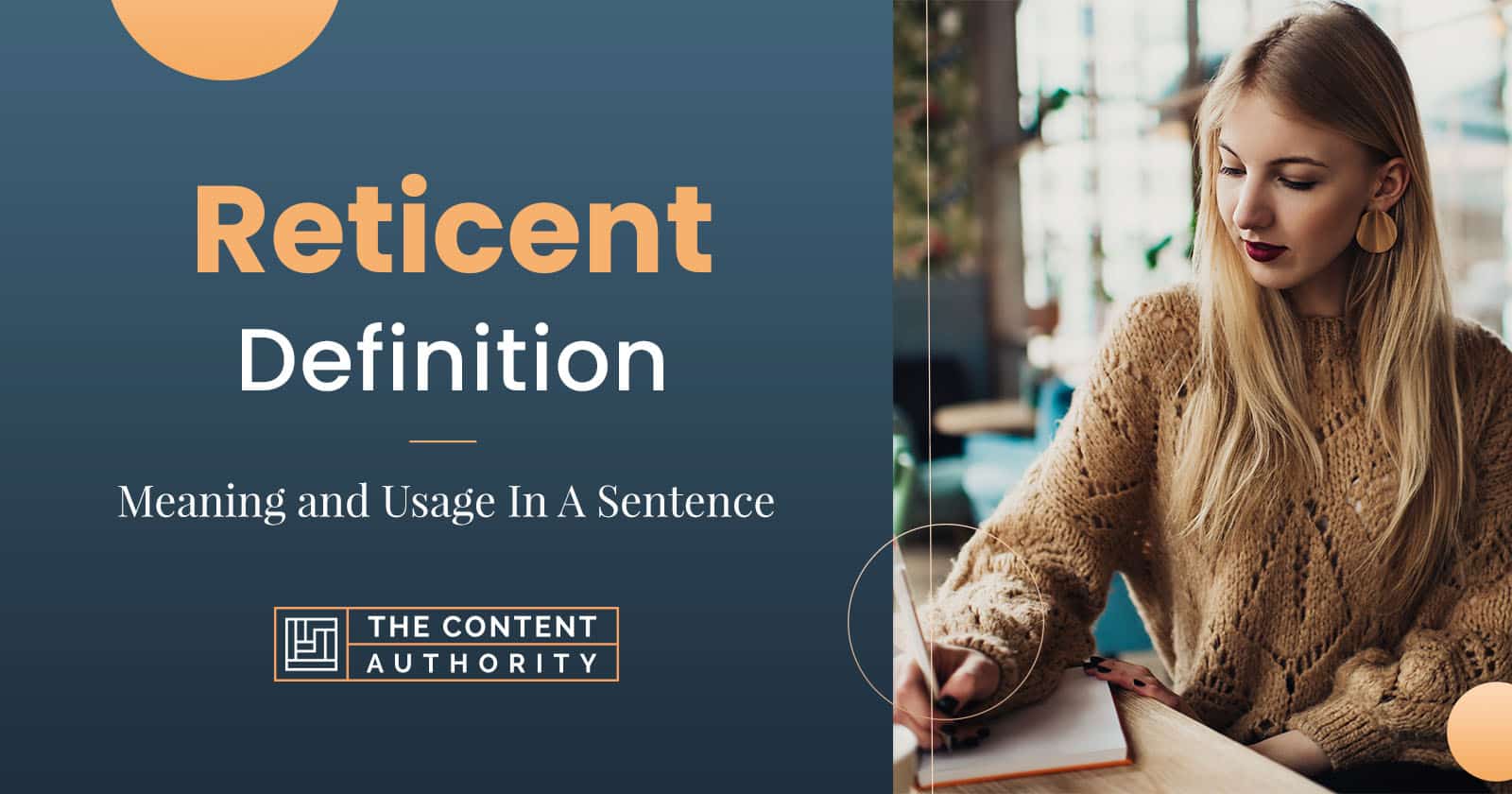 A Sentence For The Word Reticence