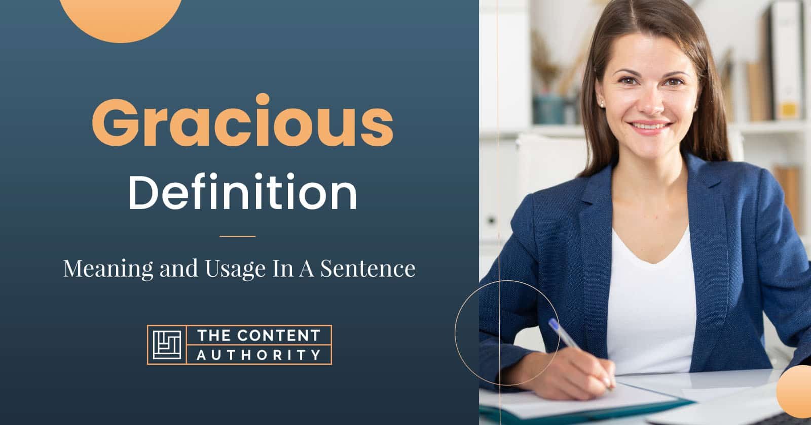 Gracious Definition – Meaning And Usage In A Sentence