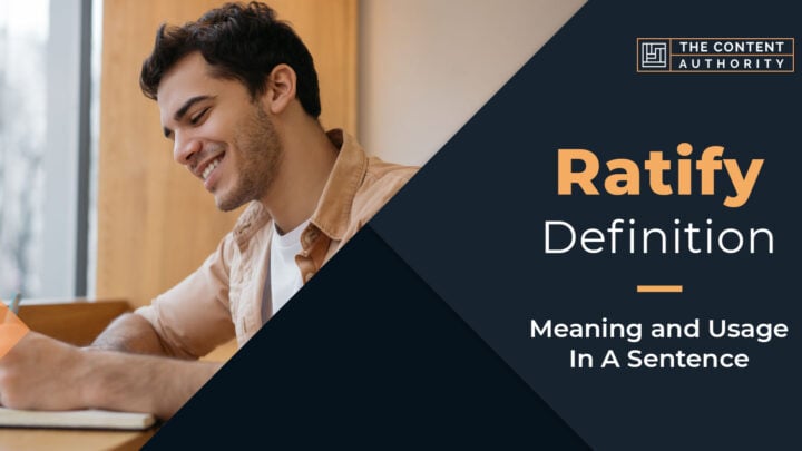 Ratify Definition – Meaning And Usage In A Sentence