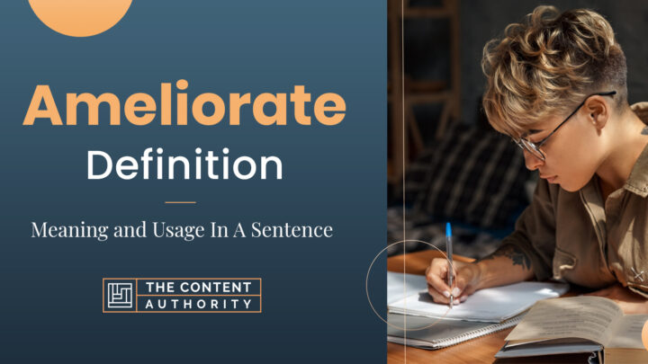 Ameliorate Definition – Meaning And Usage In A Sentence