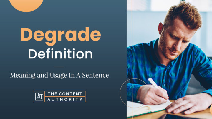 Degrade Definition – Meaning And Usage In A Sentence