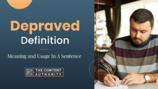 Depraved Definition &#8211; Meaning And Usage In A Sentence