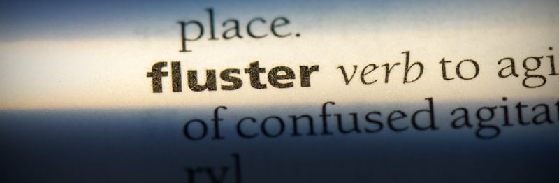 Flustered Definition Meaning And Usage In A Sentence