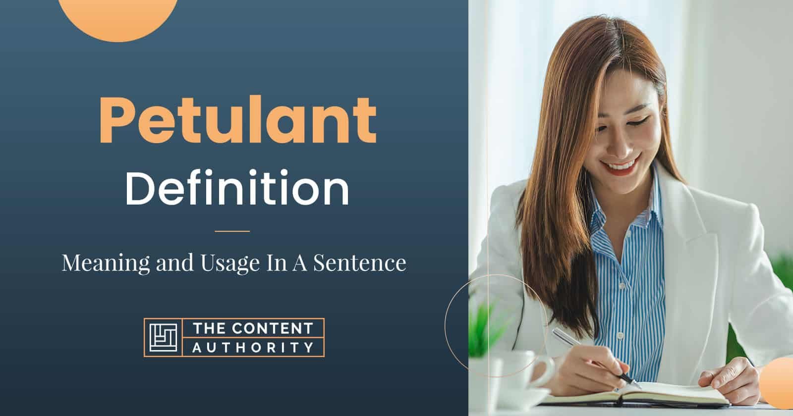 A Sentence Using Petulant